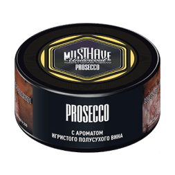 Табак Must Have - Prosecco (Просекко, 25 грамм)